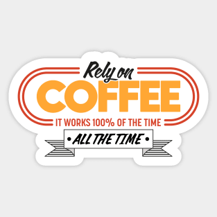 Drink coffee sign Sticker